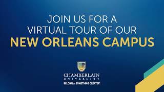 Chamberlain New Orleans Virtual Tour | Nursing