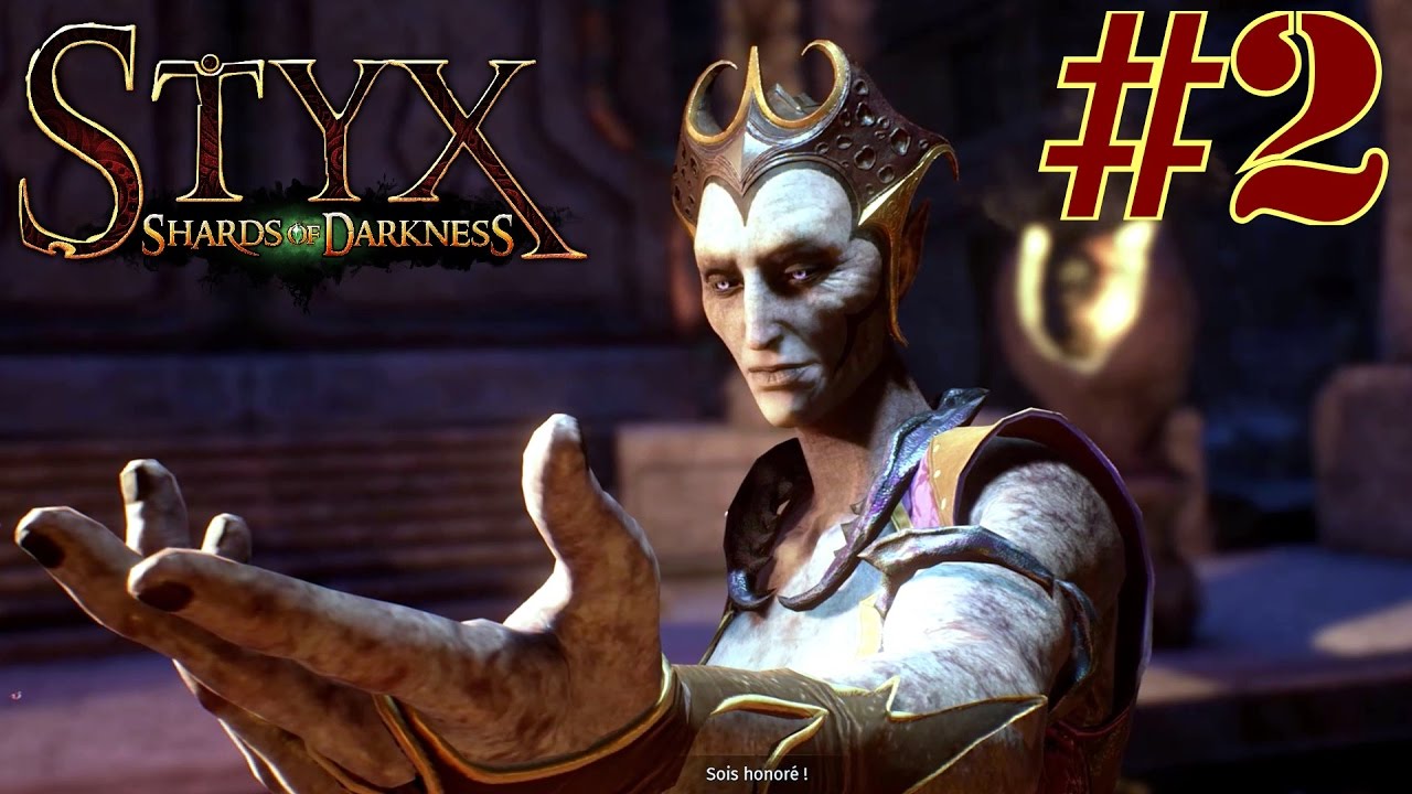 Styx Shards of Darkness: Mission 2 Korrangar  [FR] - 0 Alarme / 0 tué  - Walkthrough 2