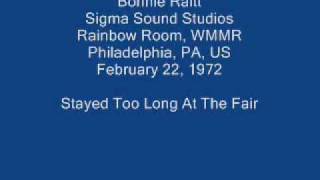 Bonnie Raitt 09 - Stayed Too Long At The Fair (Joel Zoss) chords