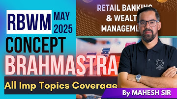 JAIIB RBWM Marathon For May 2025 | RBWM Module B Important Concept For JAIIB May 2025|By Mahesh Sir