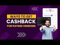 Ways to Get Cashback for Paying Vendors