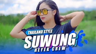 Suwung Thailand Style ( DJ Topeng Remix )