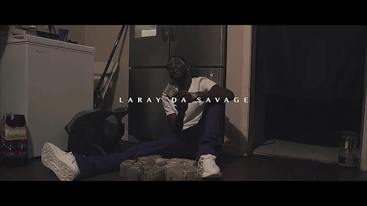 Laray Da Savage - Thoughts To Myself (Official Vid...