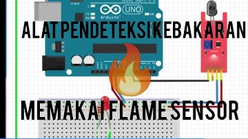 PENDETEKSI KEBAKARAN MENGGUNAKAN SENSOR API