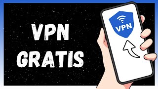 Cómo Tener Una VPN Gratis En Android | Totalmente Legal (2024)