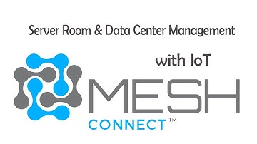 Server room monitoring with Mesh Connect