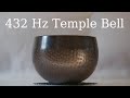 432 hz singing bowl  temple bell  sound meditation  peaceful magical sound