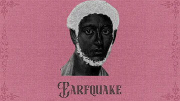 EARFQUAKE if it was made in 17th century
