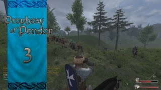 Let's Play Mount and Blade Warband Prophesy of Pendor Episode 3: Not So Easy