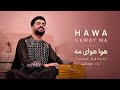 جواد ناصری ( هوا هوای مه ) Javad Naseri - Hawa Hawayma