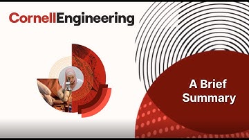 Cornell University College of Engineering Info Session Part 12: A Brief Summary