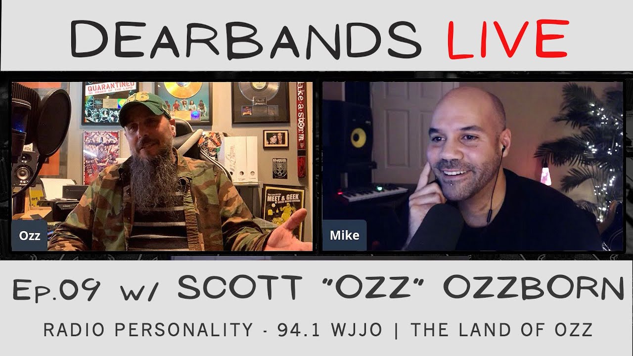 SCOTT "OZZ" OZZBORN (94.1 WJJO Personality) || DearBands LIVE - Ep.9