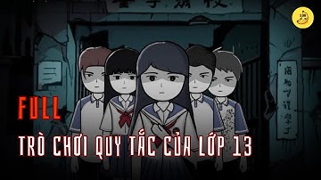 [Full] Trò Chơi Quy Tắc Của Lớp 13 | Chuối sub