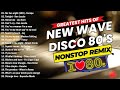 New nonsstop most requested new wave disco 80s nonstop remix 2