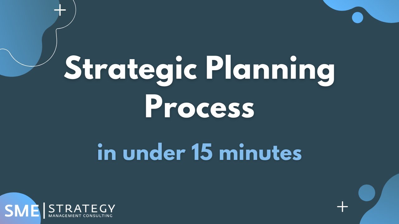 กระบวนการ วางแผน เชิง กลยุทธ์ strategic planning process  Update 2022  The steps of the strategic planning process in under 15 minutes