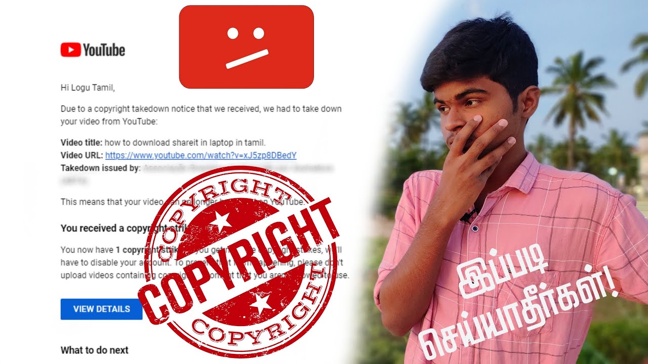 இப்படி செய்யாதீங்க! | Youtube Copyright strike explain | Logu Tamil