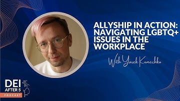Allyship in Action: Navigating LGBTQ+ Issues in the Workplace
