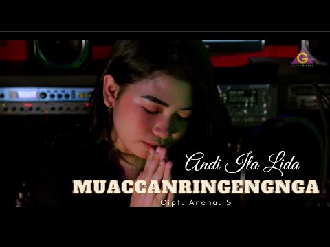 Andi Ila Lida - Muaccanringengnga