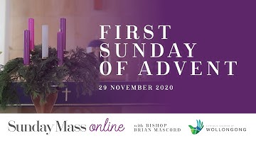 SUNDAY MASS ONLINE with Bishop Brian Mascord - 1st Sunday of Advent