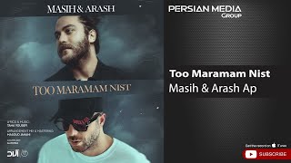 Masih & Arash Ap - Too Maramam Nist ( مسیح و آرش ای پی - تو مرامم نیست ) Resimi