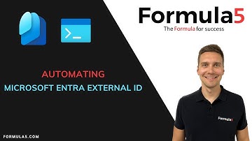 Automating Microsoft Entra External ID