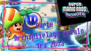 Mario Wonder 👲 | Parte 5 Archipliego Petalo 🏖 | Zona 1 🏝