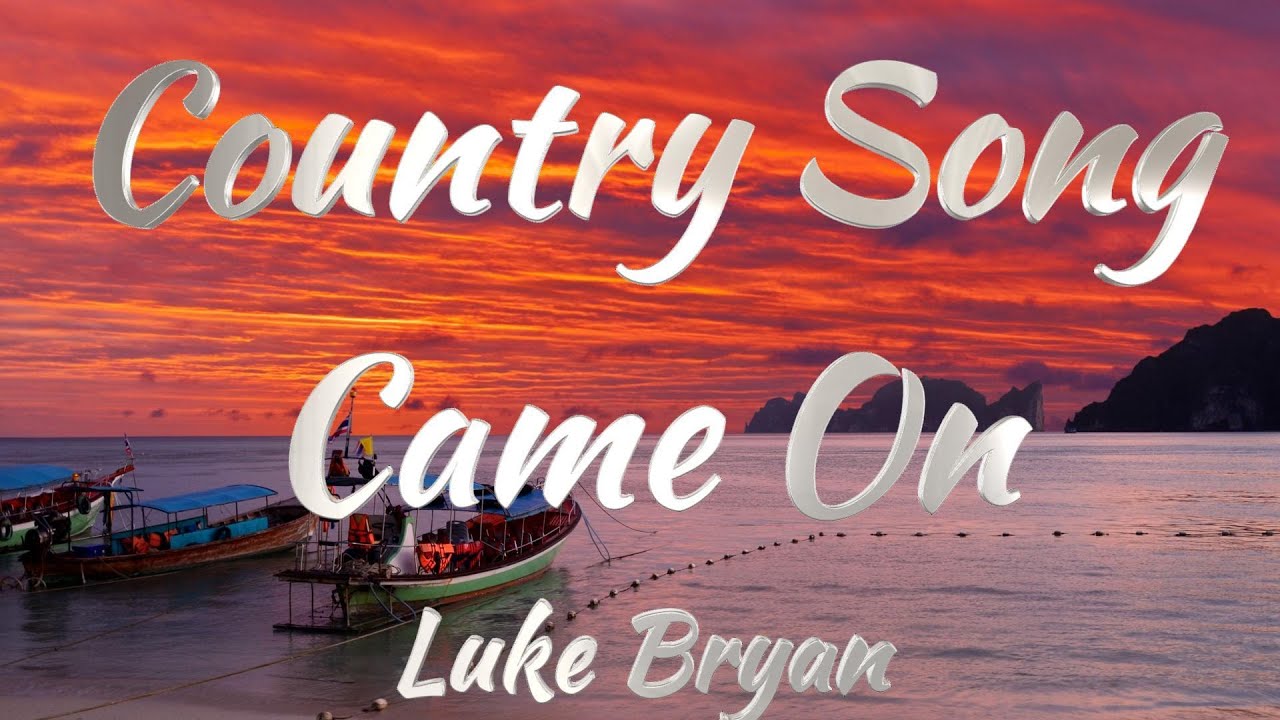 Luke Bryan - Country Song Came On (KARAOKE VERSION) Luke Bryan - Country Song Came On (KARAOKE VERSION)