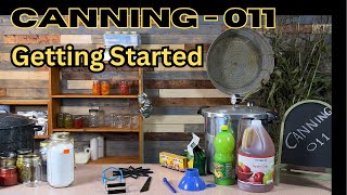 Home Canning For Beginners - The Supplies You Need To Start by TangoRomeo 87 182 views 7 months ago 21 minutes