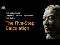 Sun Tzu | The Art of War | 04-04 | The Five-Step Calculation