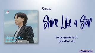 Sondia - Shine Like a Star (Doctor Cha OST Part 2) [Rom|Eng Lyric]