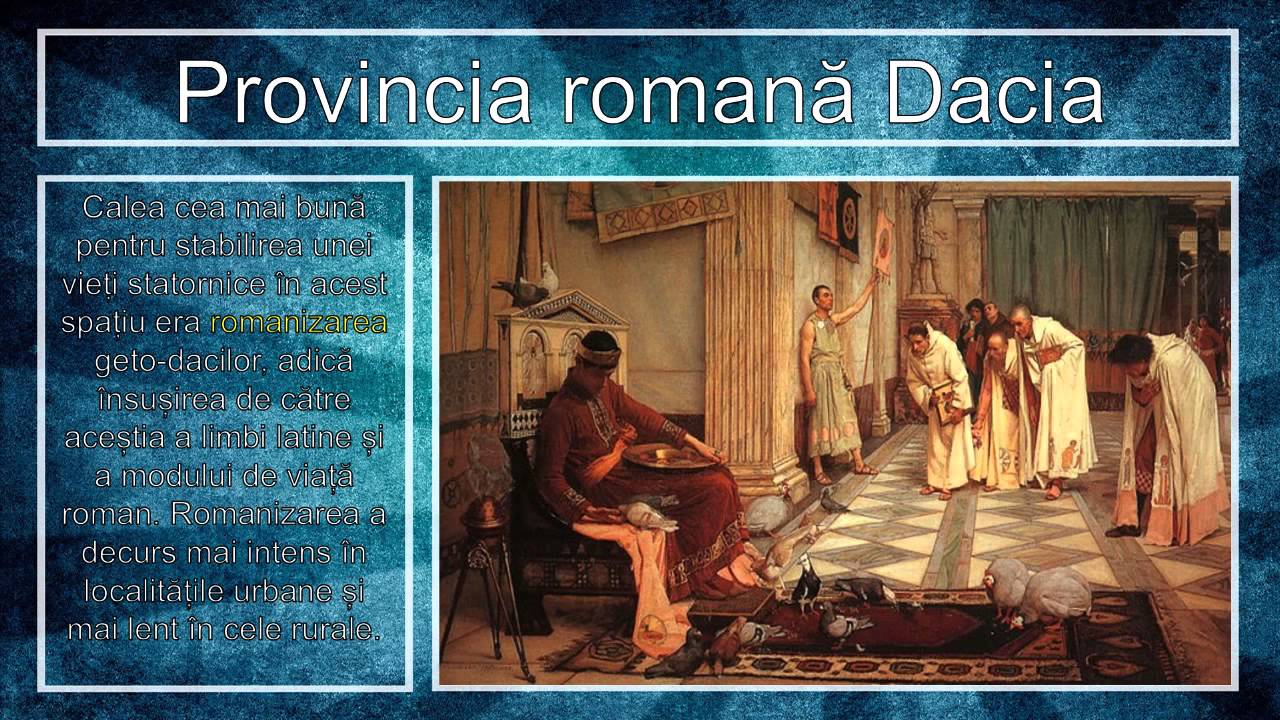 Lectia De Istorie 2 Razboaiele Daco Romane Si Romanizarea