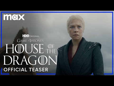 House of the Dragon Season 2 | Official Teaser | Max