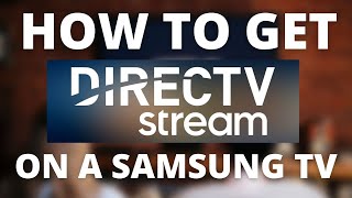 How To Get Direct TV Streaming App on Samsung TV screenshot 3