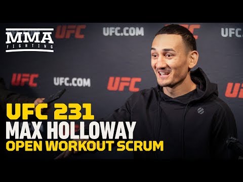 UFC 231: Max Holloway Scoffs at Weigh-Cut Skepticism: 'I'll Show Up' - MMA Fighting