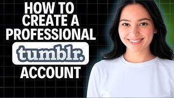 How To Create A Professional Tumblr Account 2025 ( Step by Step )