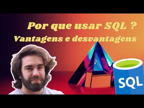 SQL, VANTAGENS E DESVANTAGENS DO BANCO RELACIONAL #sql