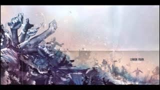 Lost In The Echo (Killsonik Remix) - Linkin Park