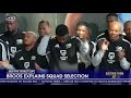 Bafana Bafana coach Hugo Broos explains World Cup squad selection