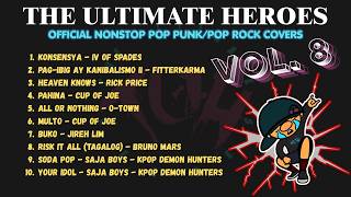 The Ultimate Heroes Official NonStop Pop Punk/Pop Rock Covers, Vol. 8 (Official Playlist)