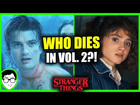 Who's most likely to die in Stranger Things 4 vol 2?