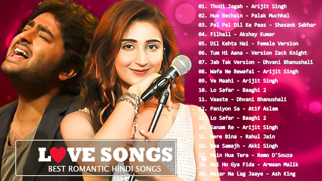 Latest Hindi Love Songs of All Time Arijit Singh,Neha Kakkar Top