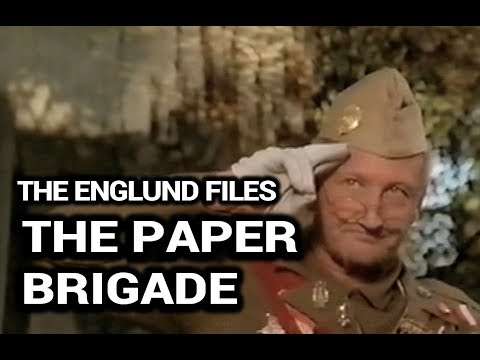 The Englund Files: The Paper Brigade