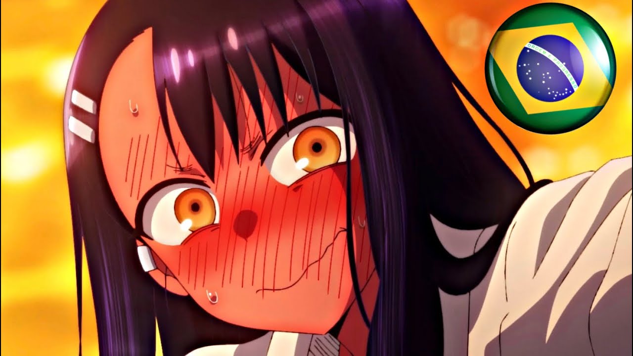 chega mais perto de mim / ljiranaide Nagatoro - San trecho (dublado)🇧