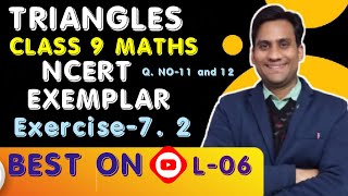 Triangles class 9 ncert exemplar || triangles class 9 ncert exemplar exercise-7.2 Q.NO-11 and 12