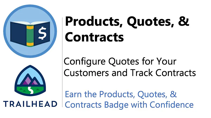Configure Quotes for Your Customers and Track Contracts | Trailhead | Answered and Explained