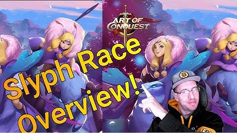 Everything Sylph Race Explained - Sylph Overview, Strengths, Weaknesses, and More! Art of Conquest