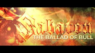 Marine Vet - SABATON - The Ballad Of Bull (Official Lyric Video) - Blind Reaction