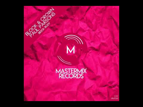 Block & Crown, Paul Parsons - Brick Body