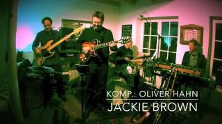 Groove Galaxy -  Jackie Brown (O. Hahn) - live in Vilgertshofen