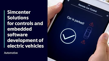 Automotive | Simcenter Solutions for controls and embedded software development of electric vehicles